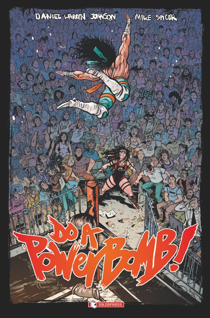Cover del fumetto Do A Powerbomb edito da saldapress